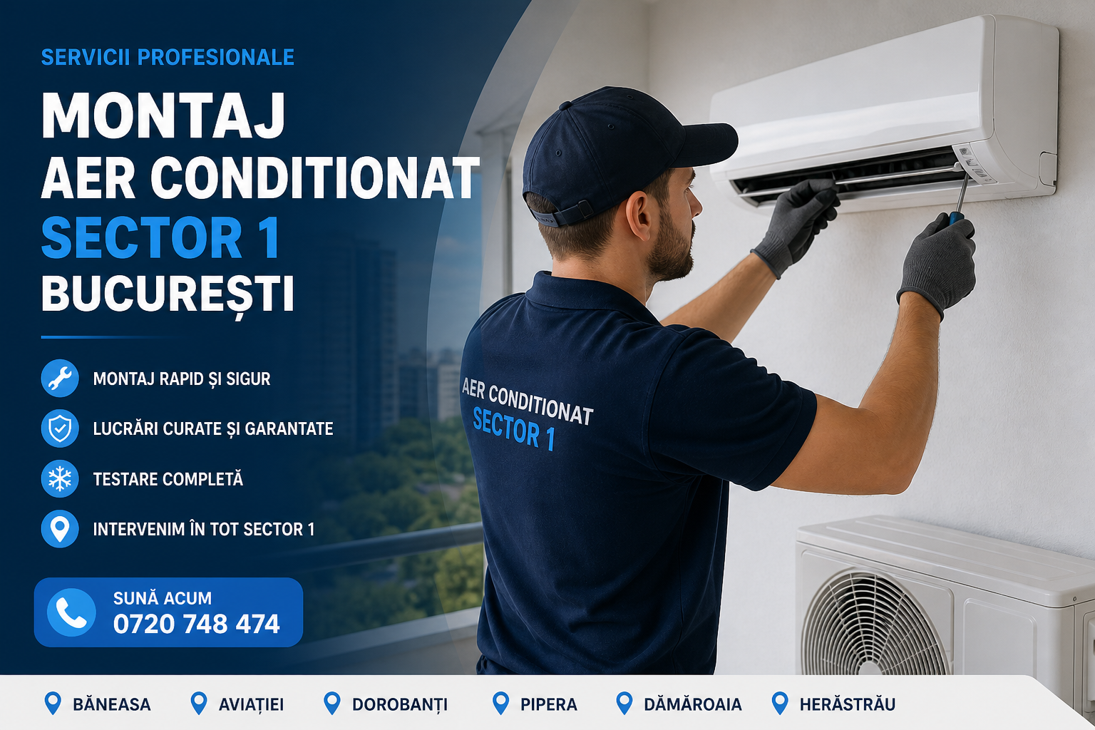 Montaj aer conditionat Sector 1 Bucuresti instalare aparat AC